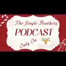 The Jingle Brothers Podcast Coming Soon