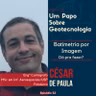 Papo #52 - Batimetria por Imagem, dá para fazer? | Engº MSc César Francisco de Paula |