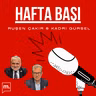 Dünyada ve Türkiye'de seçimler | Gazeteciler sokaktaydı | Fon krizi hep gündemde | Hafta Başı