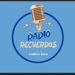Radio Recuerdos cadena Brea