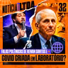 032 - COVID CRIADA EM LABORATÓRIO? FALAS DO RENAN SANTOS - CASO FAUCI e MAIS