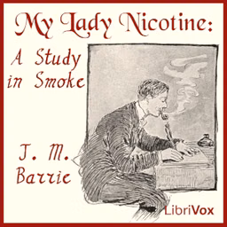 My Lady Nicotine: A Study in Smoke