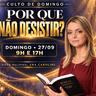 A29MOD70_20260927 - POR QUE NÃO DESISTIR?