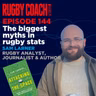 The biggest myths in rugby stats, with Sam Larner