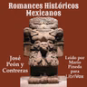 El Ultimo Azteca - Romances IV y V