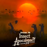 Ep. 76 - The Insect Apocalypse! (Part 1)