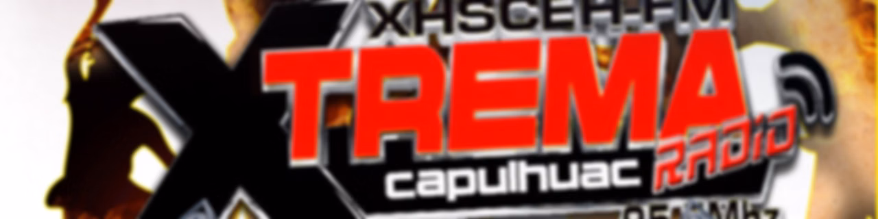 Xtrema Radio Capulhuac