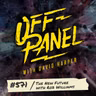 Off Panel #571: The New Future with Rob Williams
