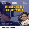 Ep131 - Memorizing the virtual world