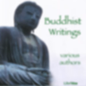 Buddhist Writings by Various
