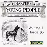 Harper's Young People, Vol. 01, Issue 35, June 29, 1880 by Various