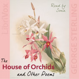 House of Orchids and Other Poems