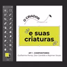 O criador e suas criaturas