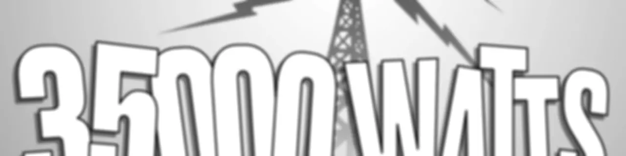 35000 Watts: The Podcast