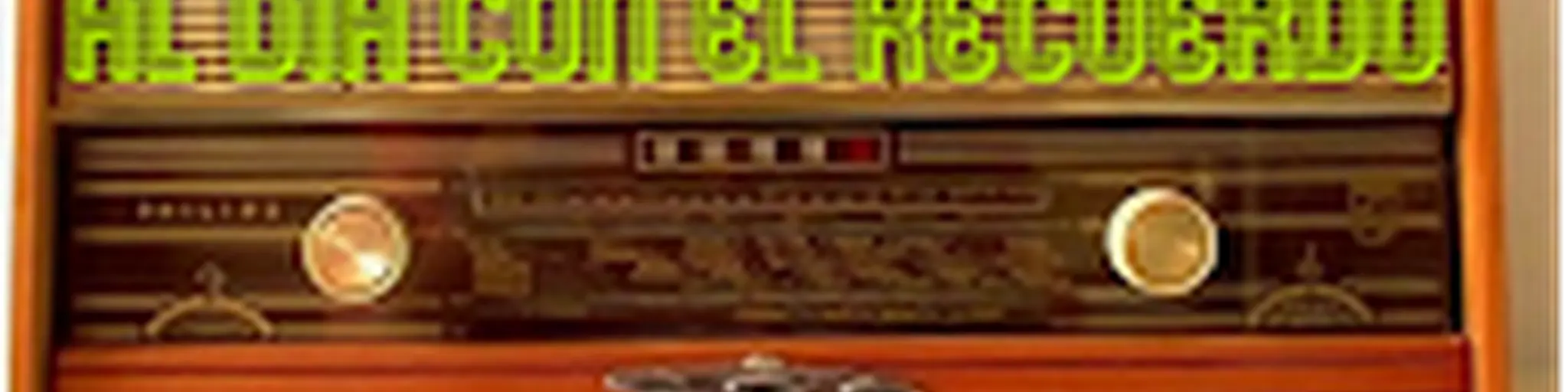 RADIO AL DIA CON EL RECUERDO