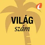Világszám - InfoRádió - Infostart.hu