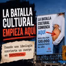 "La batalla cultural empieza aquí". ANÁLISIS