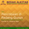 Seri Pencobaan di Padang Gurun 10 - Mengenal Bapa
