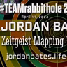 #TEAMrabbithole 289 | Jordan Bates - Zeitgeist Mapping Well - April 11, 2023