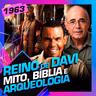 1963 - REINO DE DAVI: RODRIGO SILVA E GARFINKEL