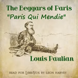 Beggars of Paris, The by Louis Paulian (1847 - 1933)