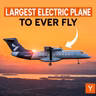 The World’s Largest Electric Aircraft Just Flew