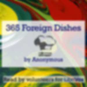 365 Foreign Dishes (Version 2) by Unknown