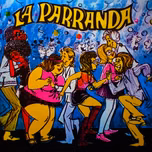 La Parrandera