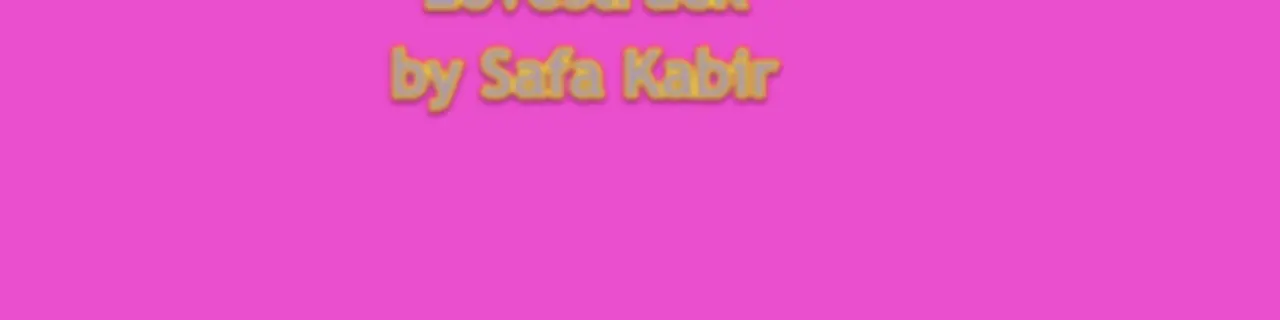Lovestruck by Safa Kabir