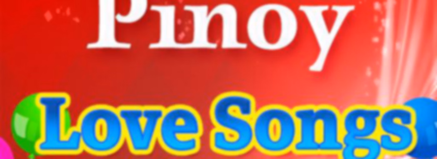 Pinoy Love Songs