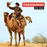 Turkmenistan: Das Land, über das niemand spricht mit Ina Just [OTP345]