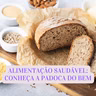 ALIMENTAÇÃO SAUDÁVEL: CONHEÇA A PADOCA DO BEM