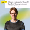 Warum verbessertes Tierwohl Landwirt*innen stark macht