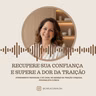 #485 - QUEBRE O CICLO | CARLA CUNHA