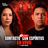 Contacto con EL MÁS ALLÁ | Experiencias Paranormales EN VIVO