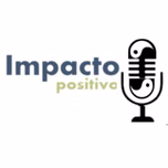 Impacto Positivo