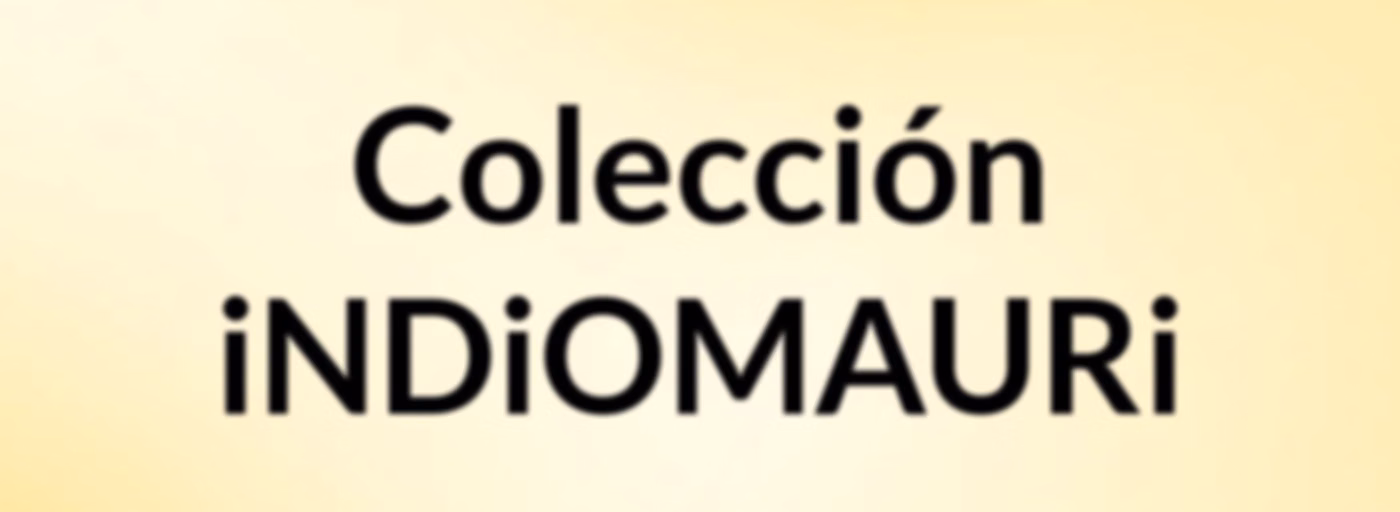 Colección iNDiOMAURi