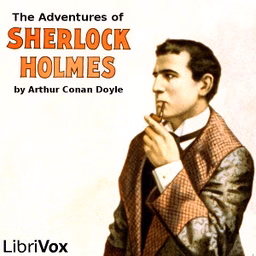Adventures of Sherlock Holmes (version 5), The by Sir Arthur Conan Doyle (1859 - 1930)