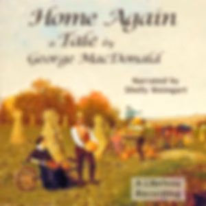 Home Again: A Tale by George MacDonald (1824 - 1905)