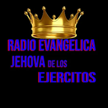 Radio Evangélica JEHOVA De Los Ejércitos