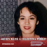 ¿Quién Mató a Celestina Pérez?