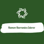 Ramon Barrantes Estereo