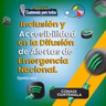 Inclusión y accesibilidad en la difusión de alertas de emergencia nacional.