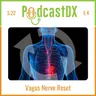 S22 Ep4: Vagus Nerve Reset