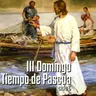 III Domingo de Pascua (C)