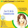 LTWL - 🗣María Consuelo Chávez @esmariaconsuelo⁣ ⁣ 📌Las 3 C de la Comunicación⁣