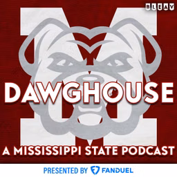 Dawghouse: A Mississippi State Podcast
