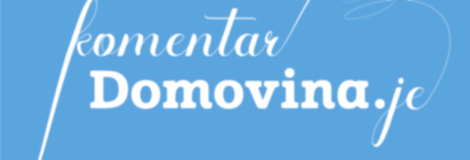 Komentar Domovina.je