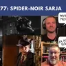 MPS #77: Spider-Noir sarja