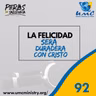 92 La Felicidad Será Duradera Con Cristo